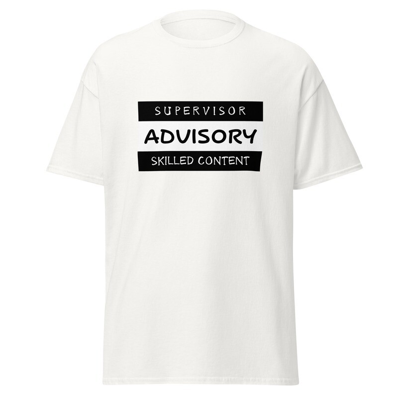Supervisor Advisory Classic Tee