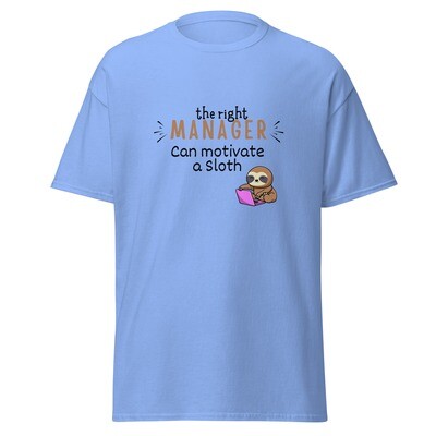 Manager Motivates Classic Tee