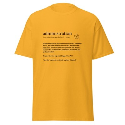 Administration Definition Classic Tee