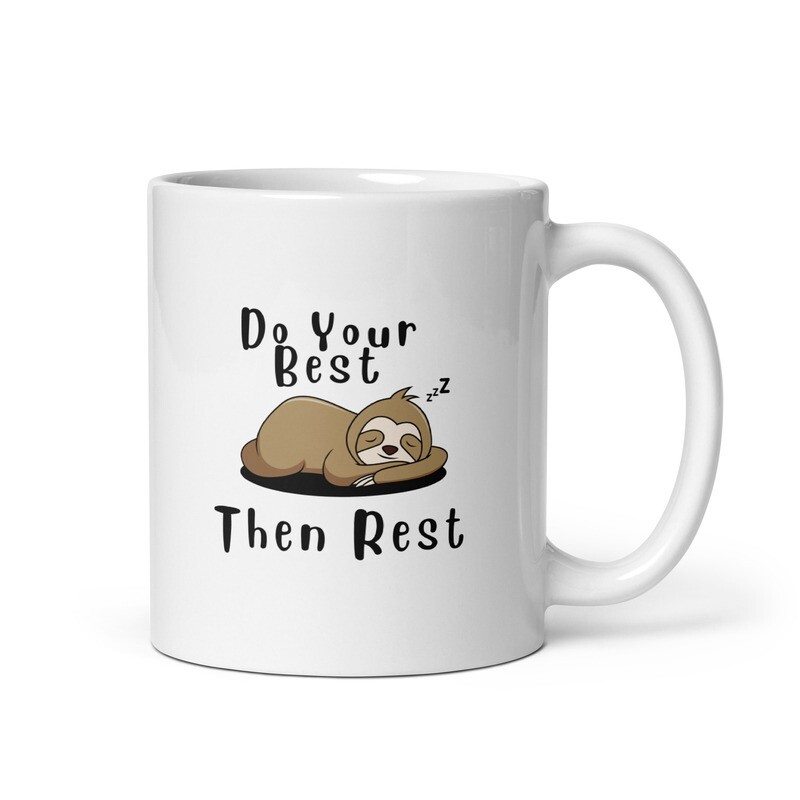 Do Your Best Glossy Mug