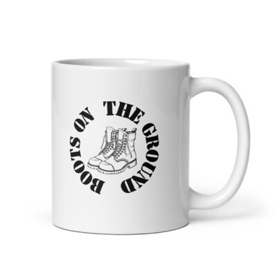 Boots on the Ground White Glossy Mug