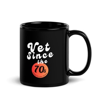 Vet Since 70s Glossy Mug
