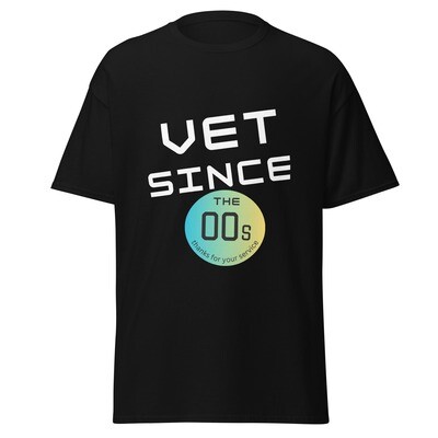 Vet Since the 00s Classic Tee