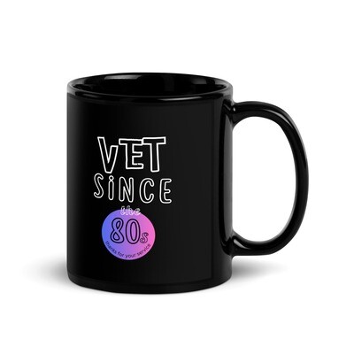 Vet Since 80s Glossy Mug