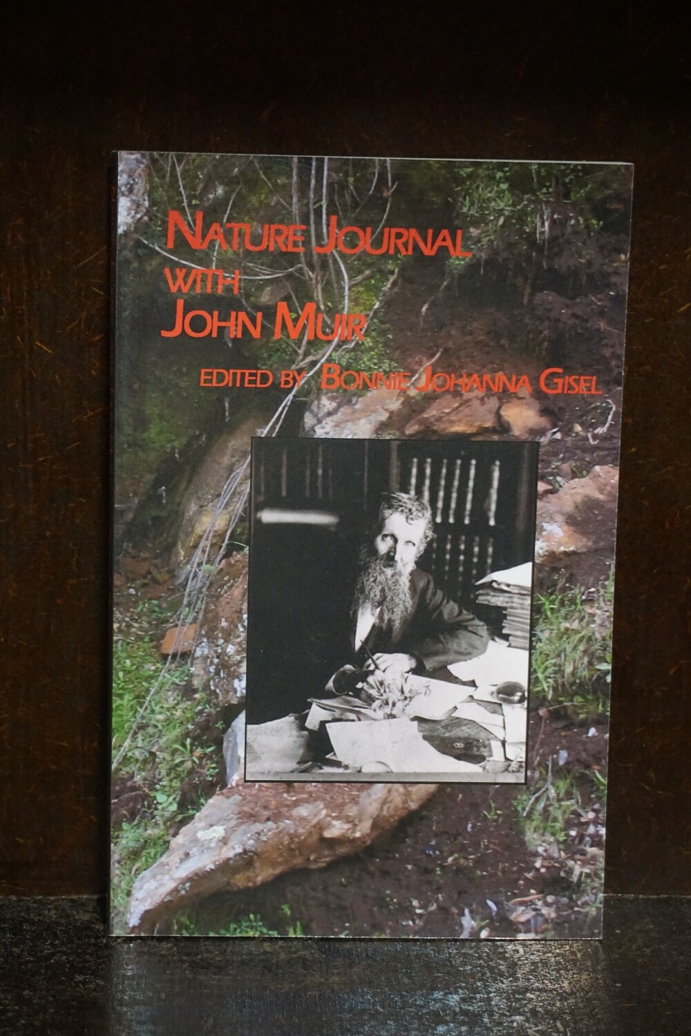 Nature Journal with John Muir Nature Journal with John Muir