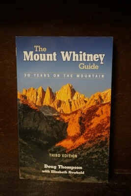 The Mount Whitney Guide