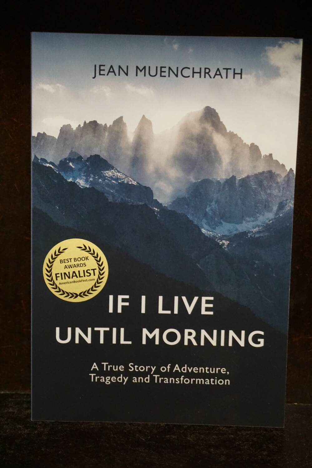 If I Live Until Morning If I Live Until Morning