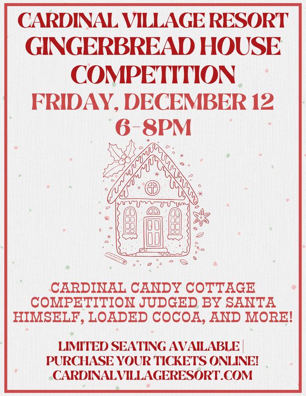 Gingerbread House Competition | Friday, December 12, 2025 | 6-8pm