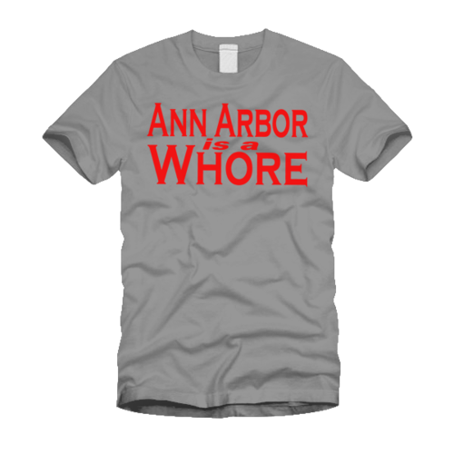 Ann Arbor Is A Whore