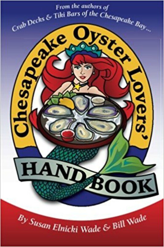 Chesapeake Oyster Lovers Handbook by Susan & Bill Wade