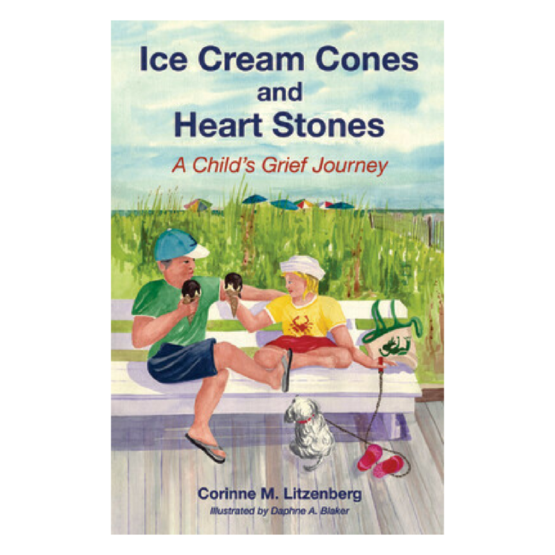 Ice Cream Cones and Heart Stones by Corinne M. Litzenberg Schultheis