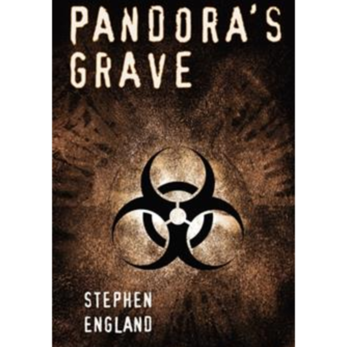 Pandora&#39;s Grave by Stephen England