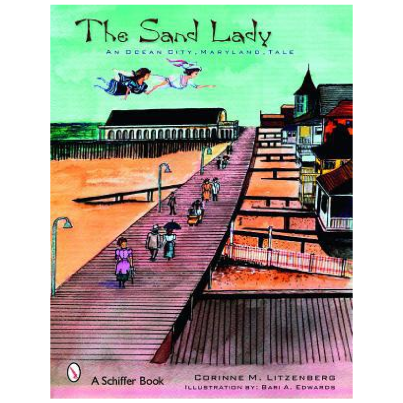 The Sand Lady A Cape May Tale by Corinne M. Litzenberg