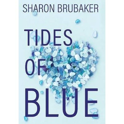 &quot;Tides of Blue&quot; - Sharon Brubaker