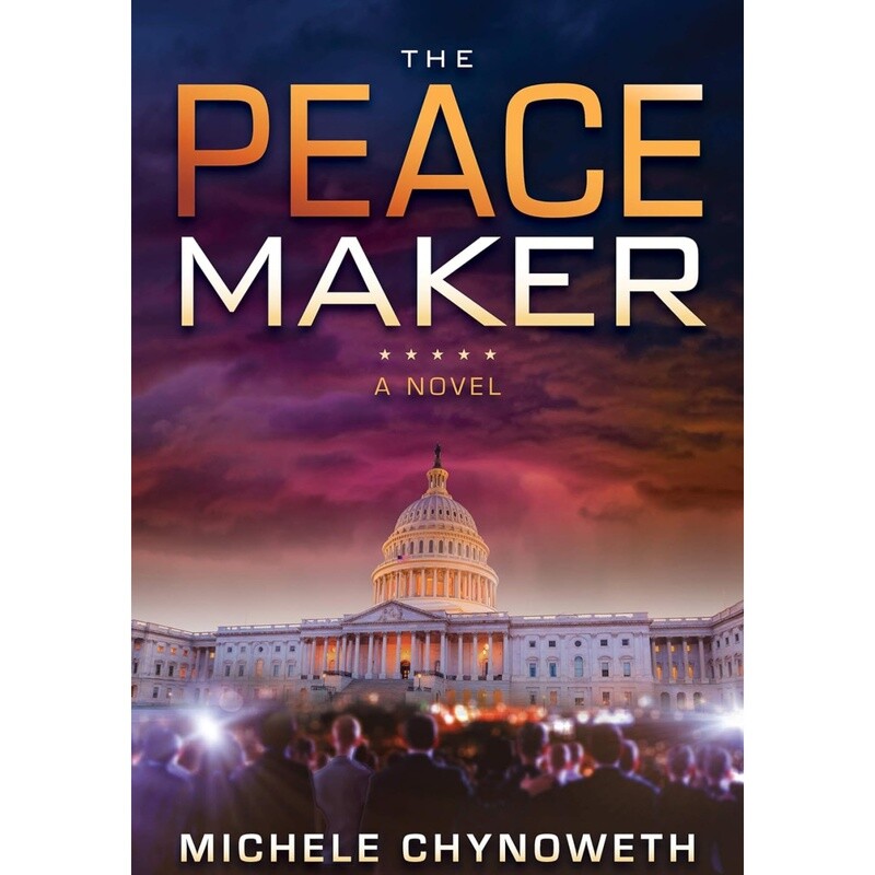 The Peace Maker by Michele Chynoweth