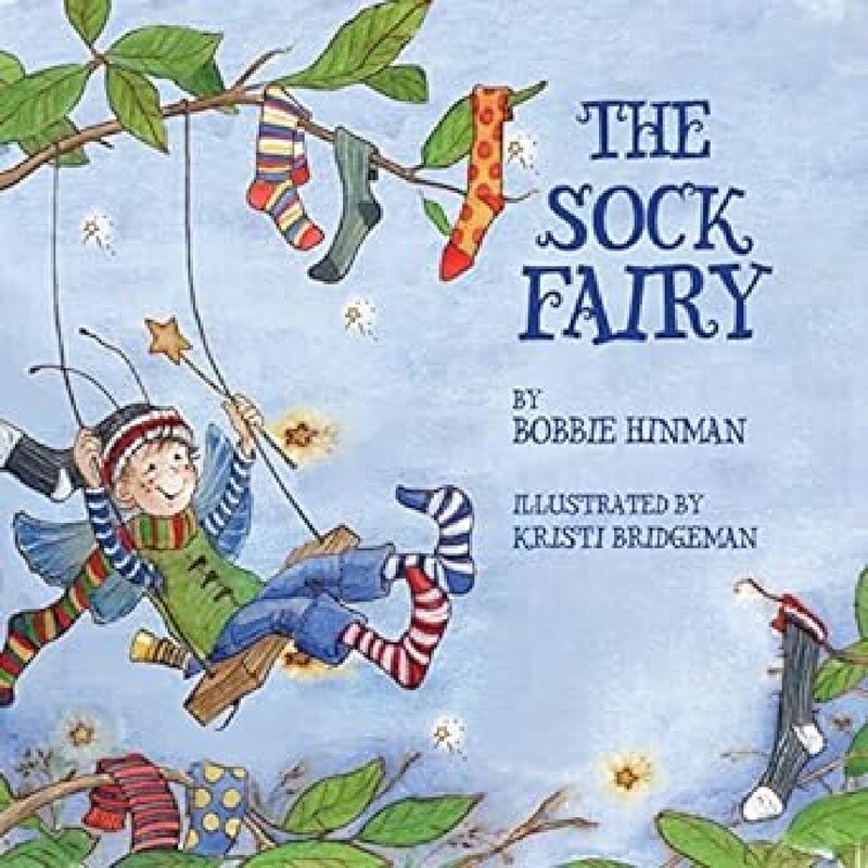 The Sock Fairy by Bobbie Hinman