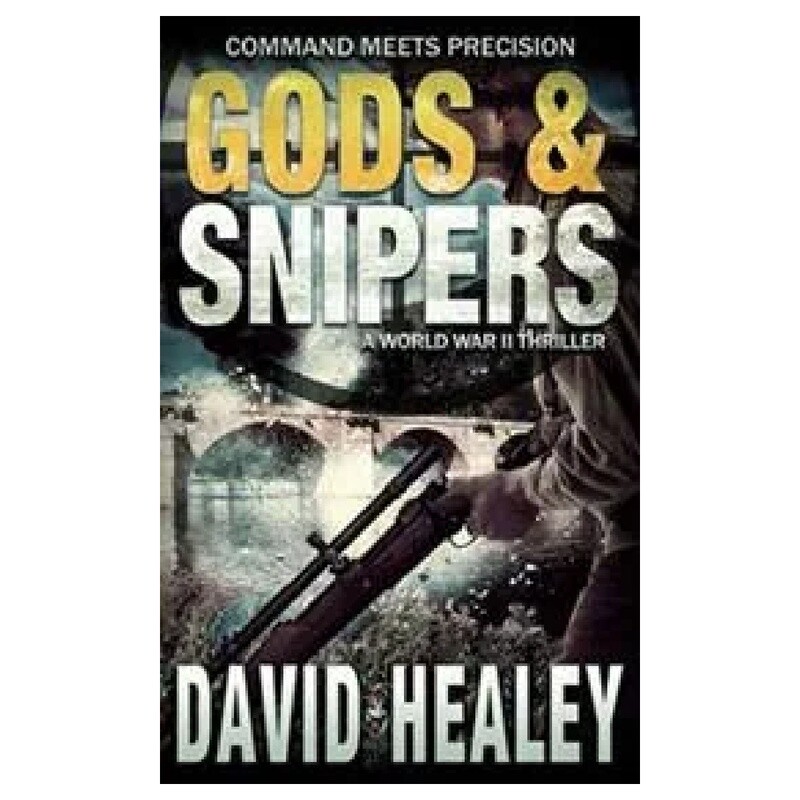 Gods &amp; Snipers (Caje Cole Book 3)