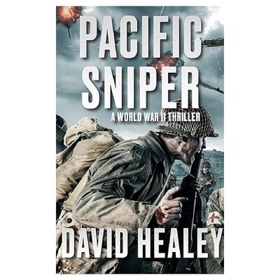 Pacific Sniper: A World War II Thriller