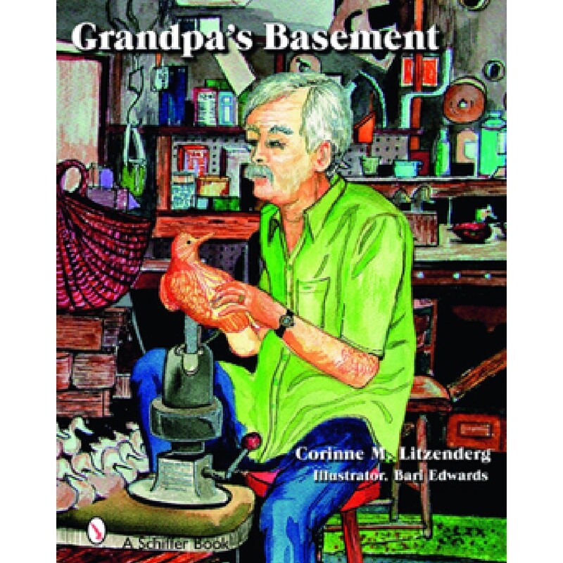 Grandpa&#39;s Basement by Corinne M. Litzenberg Schultheis