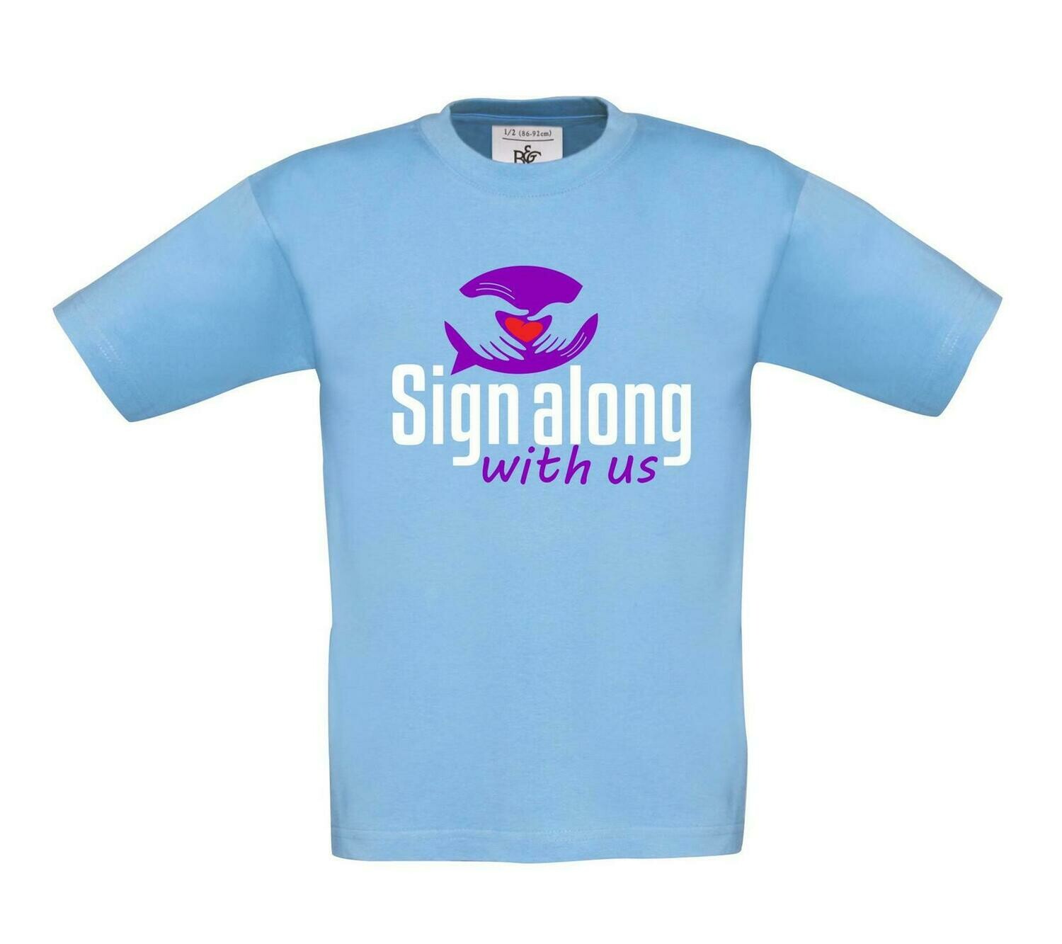 Sign Along With Us Signature TShirt