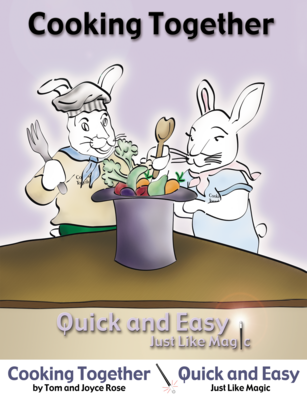 Cooking Together Quick & Easy