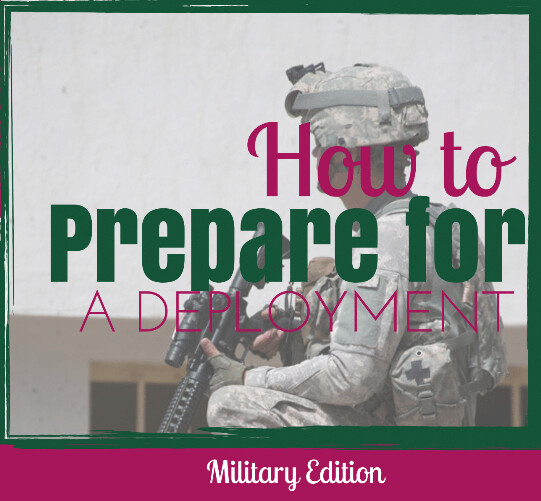 How to Prepare for A Deployment