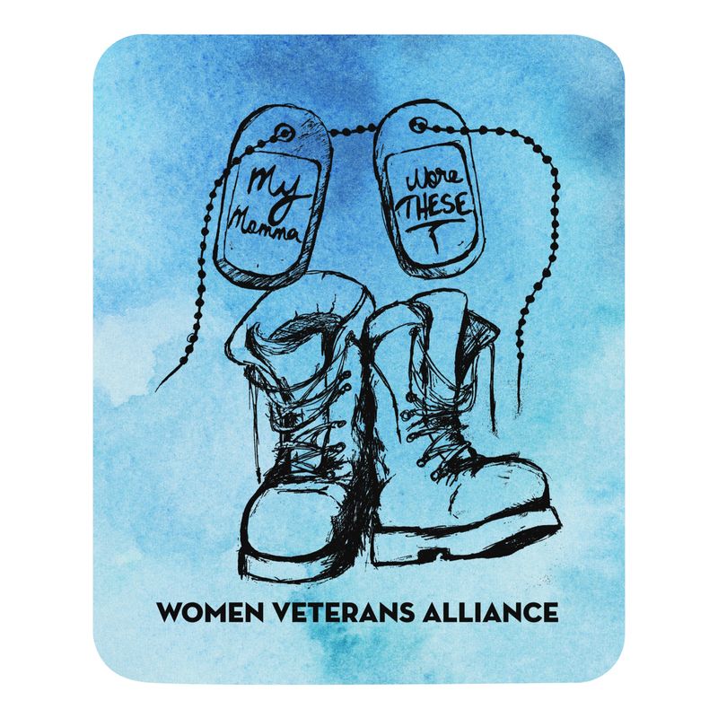 WVA My Momma Wore These Mouse Pad