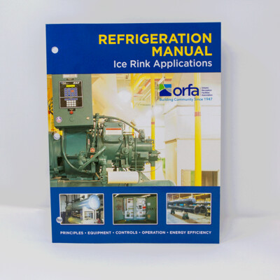 Refrigeration Manual: Ice Rink Applications