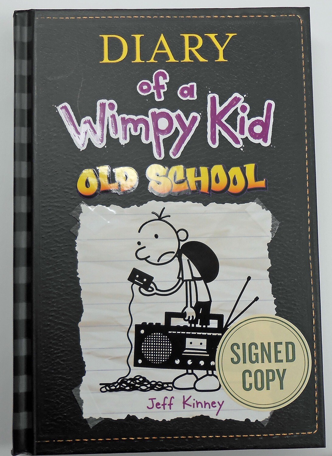 Old School (Diary of a Wimpy Kid #10) - SIGNED