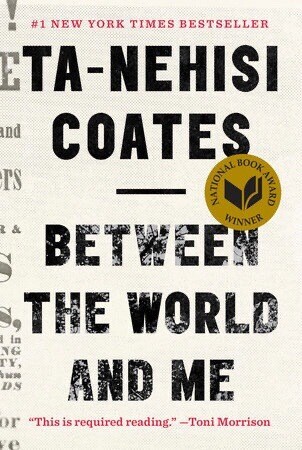 Between the World and Me NEW