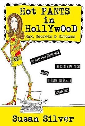 Hot Pants in Hollywood: Sex, Secrets &amp; Sitcoms NEW, SIGNED