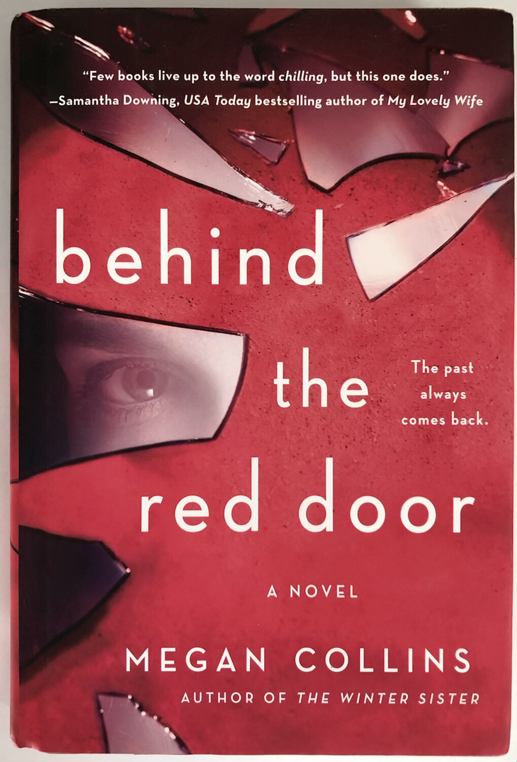 Behind the Red Door: A Novel, NEW, Signed Bookplate