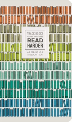 Read Harder (A Reading Log): Track Books, Chart Progress NEW