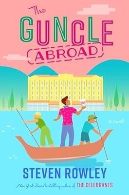 The Guncle Abroad NEW, 10% OFF, Pre-order The Guncle Abroad NEW, 10% OFF, Pre-order