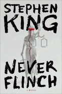 Never Flinch: A Novel, Pre-order 10% OFF Never Flinch: A Novel, Pre-order 10% OFF