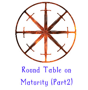 13. Round Table on Maturity (Part 2) 13. Round Table on Maturity (Part 2)
