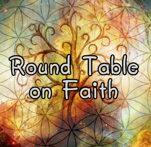 56. Round Table on Faith