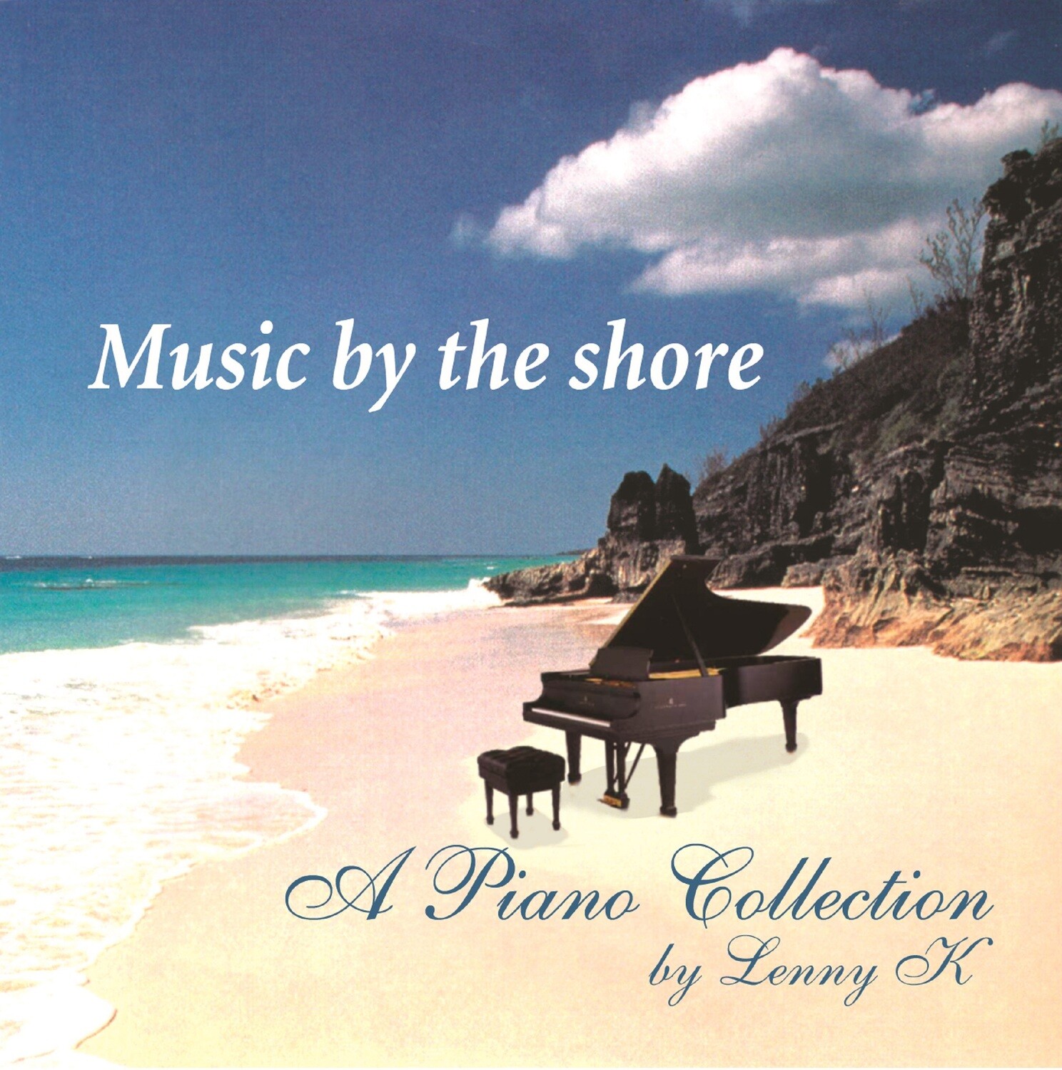 Music by the shore (Complete Album Download) by Lenny K Music