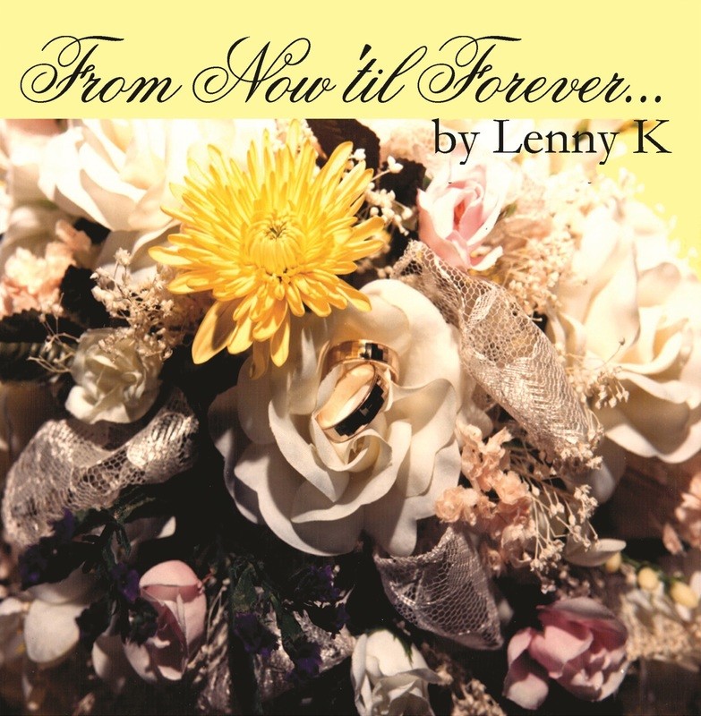 Lenny K, From Now til Forever... Complete Album Download