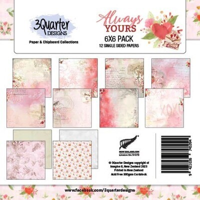 3 Quarter Designs - 6&quot; x 6&quot; - Always Yours - Scrap Pad 