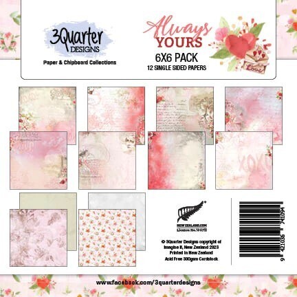 3 Quarter Designs - 8&quot; x 8&quot; Paper Pad - Always Yours  
