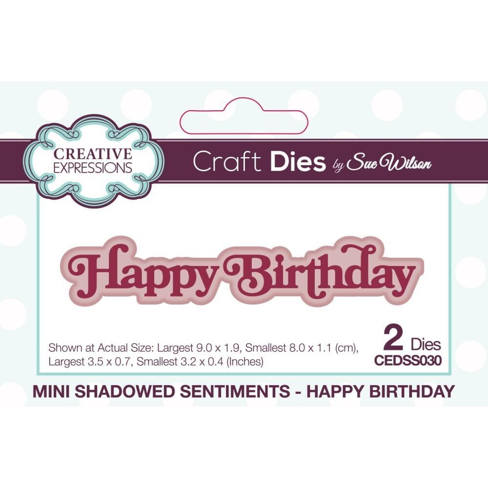 Creative Expressions  & Sue Wilson - Dies - Happy Birthday Shadowed Sentiments - CEDSS030 - 2 pcs