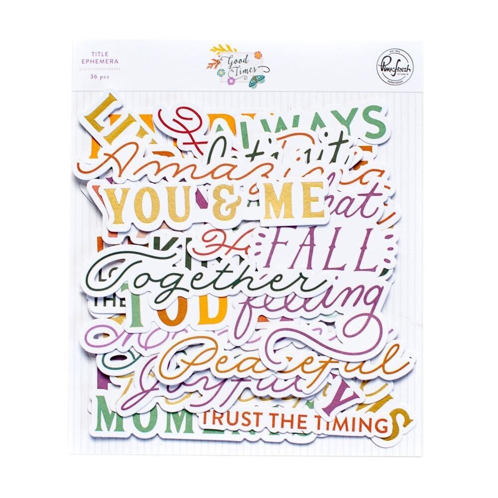 PinkFresh Studio - Good Times Collection - Die Cuts - Sentiments - 167122- 36 pcs