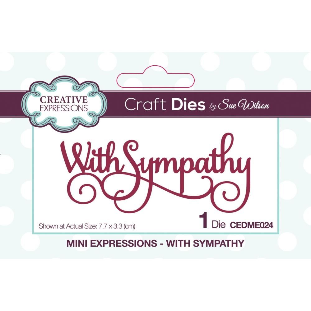 Creative Expressions - By Sue Wilson - Mini Expressions - With Sympathy - CEDME024 - 1pce