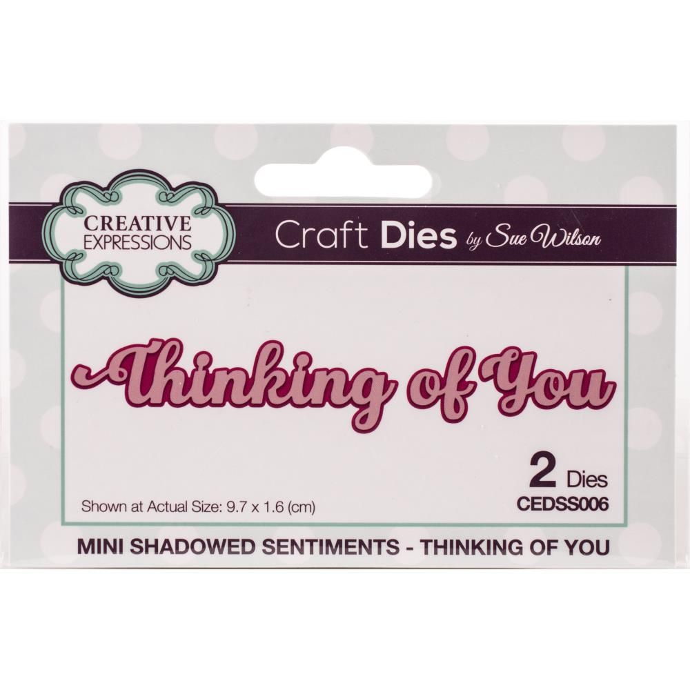 Creative Expressions &amp; Sue Wilson - Shadowed Sentiment Die - Thinking of You - CEDSS006 - 2pcs