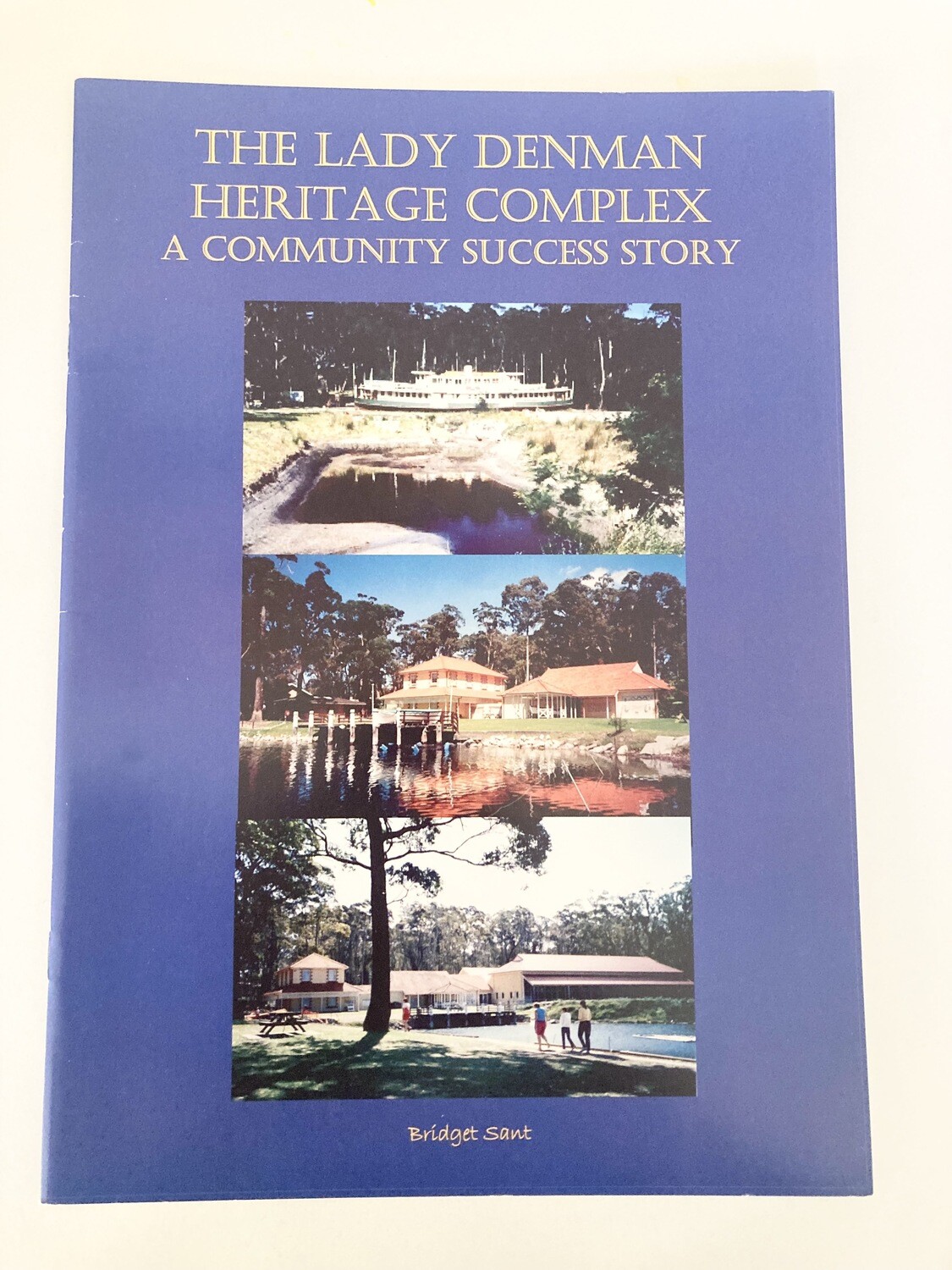 The Lady Denman Heritage Complex: A Community Success Story