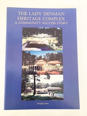 The Lady Denman Heritage Complex: A Community Success Story