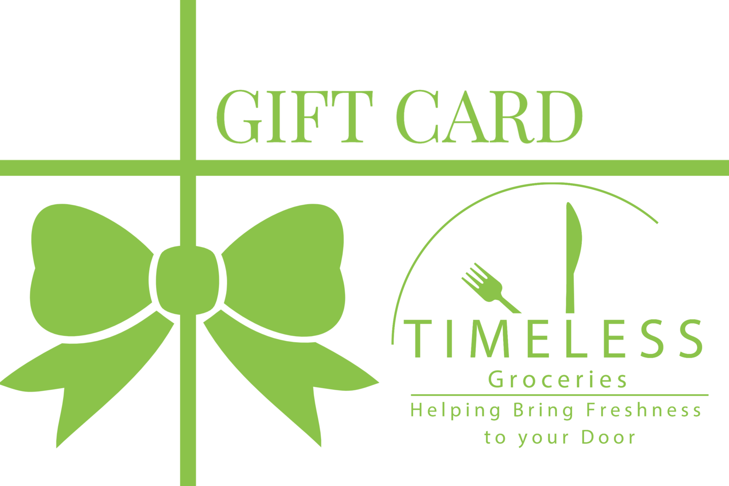 Timeless Groceries Gift Card Timeless Groceries Gift Card