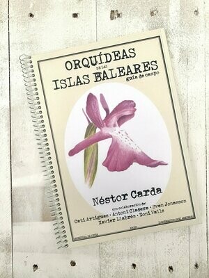 Orquídeas de las Islas Baleares. Guía de campo.