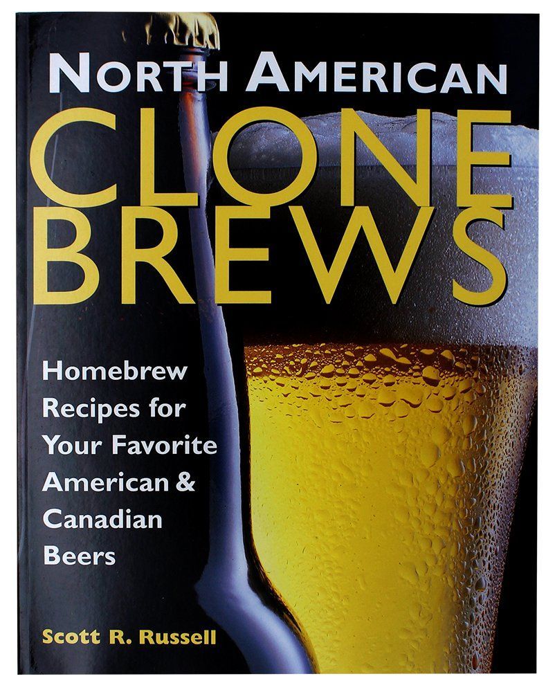 Russell, Scott R. North American Clone Brews. 2000.